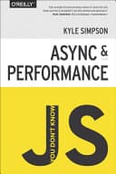 You Don't Know JS: Async & Performance poster