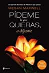 Pídeme lo que quieras, o déjame poster