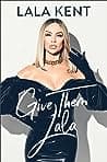 Give Them Lala poster
