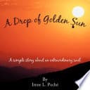 A Drop of Golden Sun poster