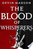 The Blood of Whisperers poster
