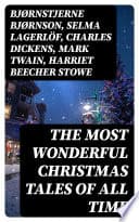 The Most Wonderful Christmas Tales Of All Time poster