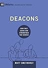 Deacons: How They Serve and Strengthen the Church poster