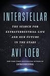 Interstellar: The Search for Extraterrestrial Life and Our Future in the Stars poster