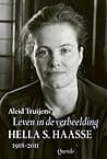 Leven in de verbeelding: Hella S. Haasse 1918-2011 poster