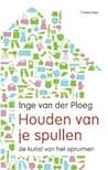 Houden van je spullen: De kunst van het opruimen poster