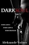 Dark Soul, Vol. 3 poster