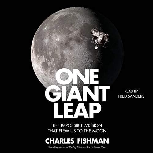 One Giant Leap: The Impossible Mission That Flew Us to the Moon poster