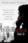 Dark Soul, Vol. 5 poster