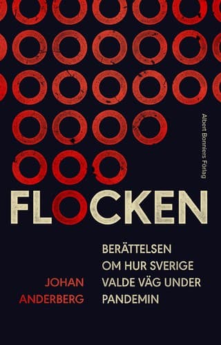 Flocken: Berättelsen om hur Sverige valde väg under pandemin poster