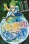 As The Gods Will: The Second Series, Vol. 11 poster
