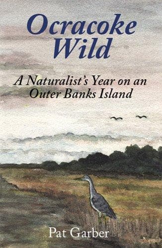 Ocracoke Wild: A Naturalist's Year on an Outer Banks Island poster