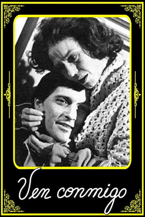 Ven conmigo poster