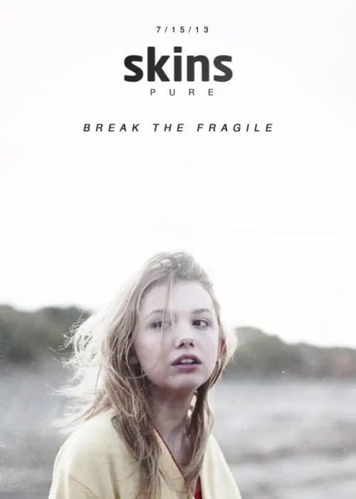 Skins: Pure poster