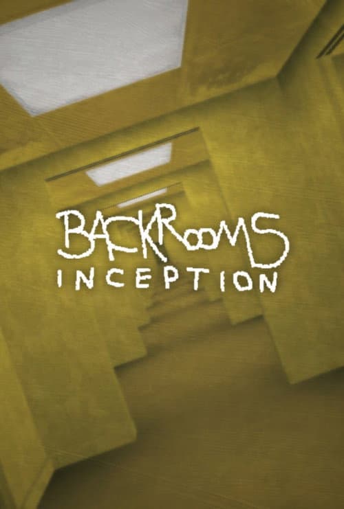 Backrooms: INCEPTION poster