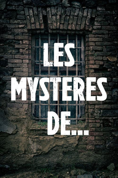 Les Mystères de... poster