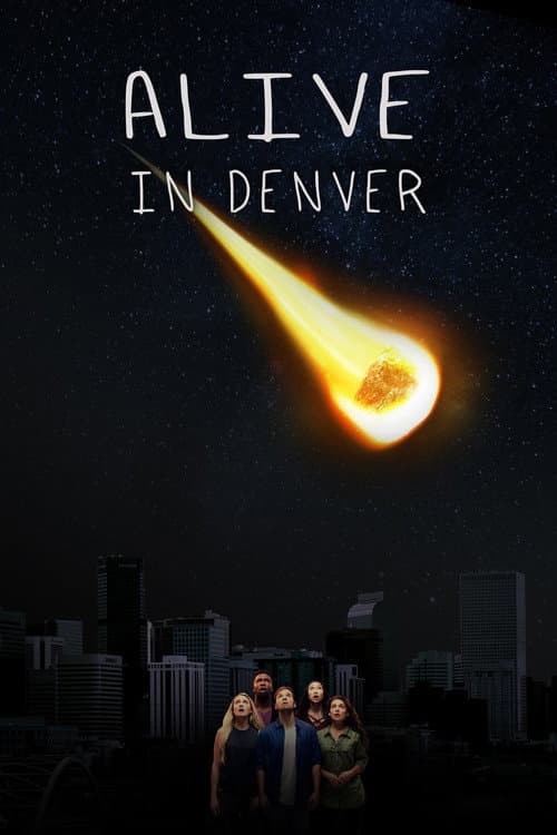 Alive in Denver poster