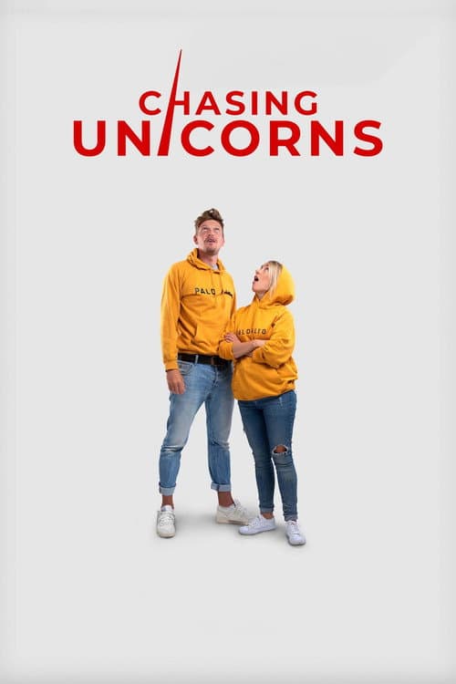 Chasing Unicorns poster