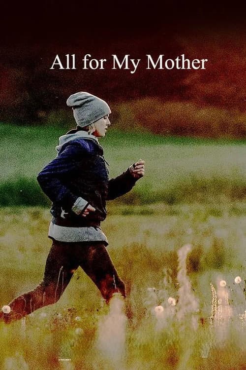 All for My Mother poster