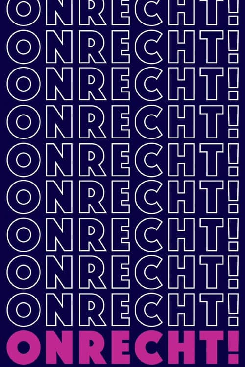 Onrecht! poster