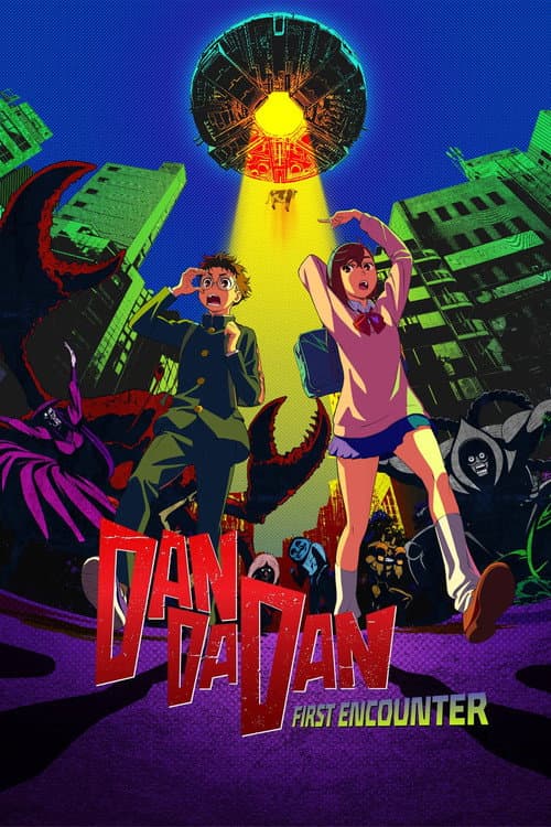 DAN DA DAN: First Encounter poster