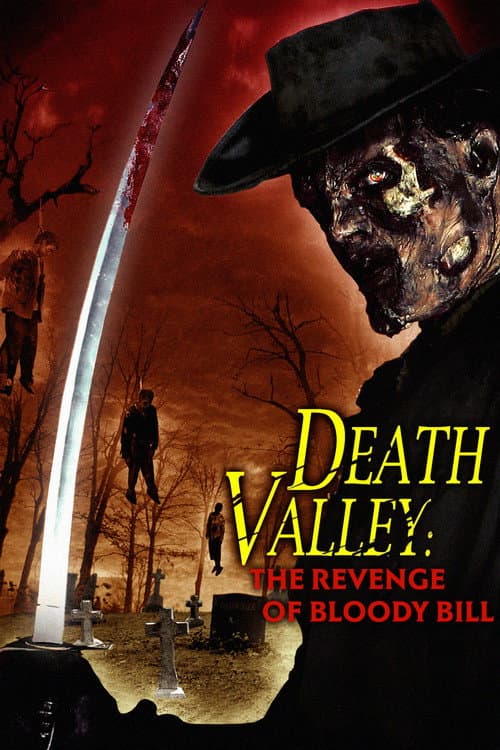 Death Valley: The Revenge of Bloody Bill poster