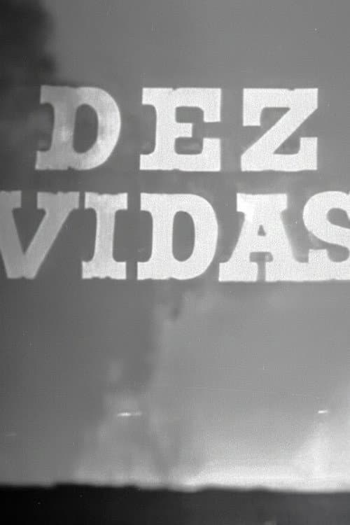 Dez Vidas poster