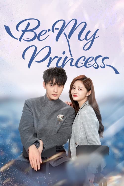 Be My Princess poster