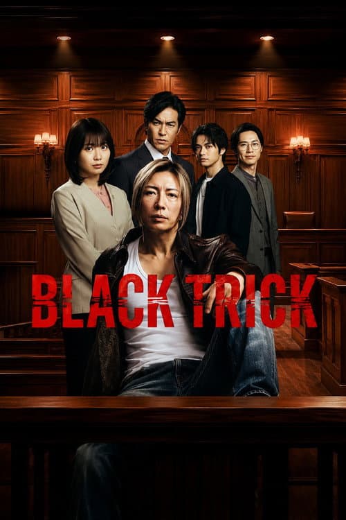 BLACK TRICK: The Lawyer Who Controls Justice poster
