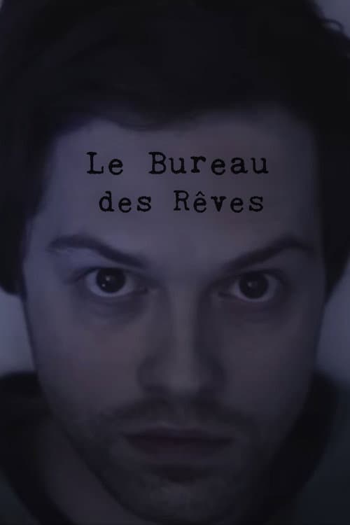 Le bureau des rêves poster