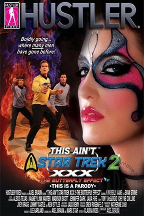 This Ain't Star Trek XXX 2: The Butterfly Effect poster
