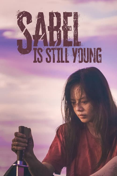 Sabel Is Still Young poster