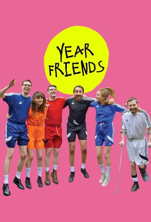 Year Friends poster