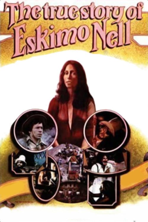 The True Story of Eskimo Nell poster