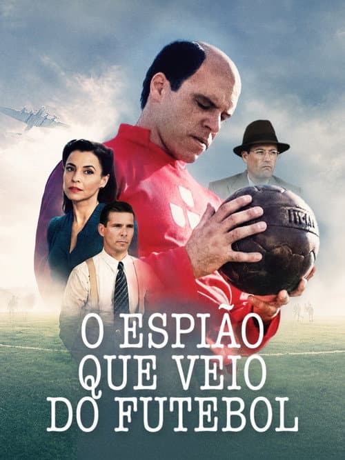 O Espião Que Veio do Futebol poster