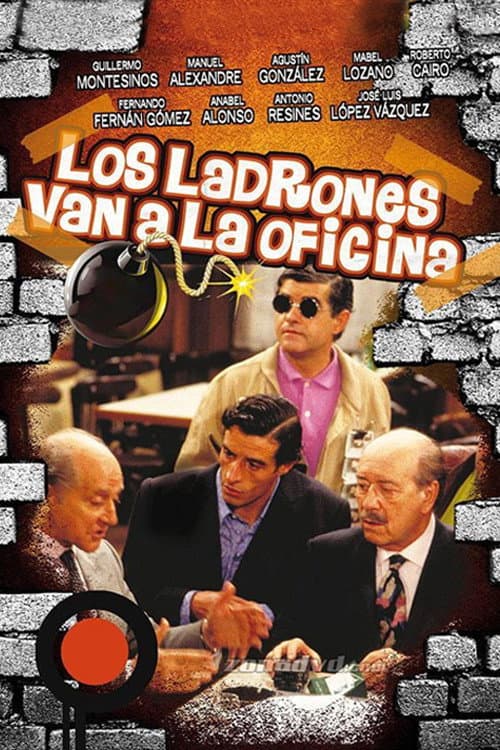 Los ladrones van a la oficina poster