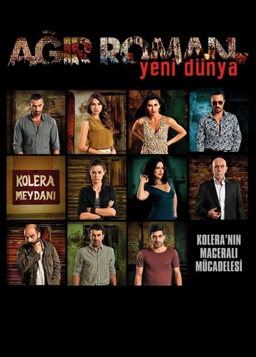 Ağır Roman: Yeni Dünya poster