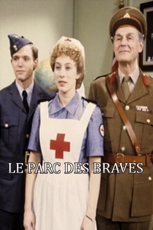 Le parc des braves poster