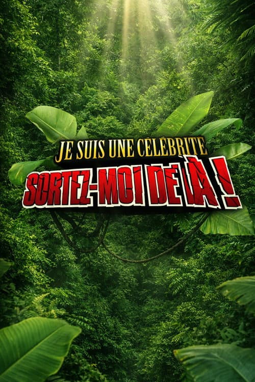 Je suis une célébrité, sortez-moi de là ! poster