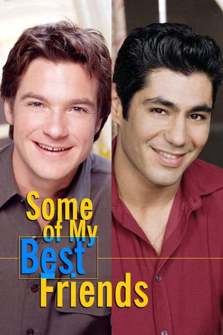Some of My Best Friends poster