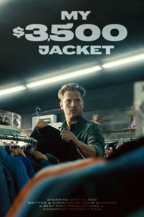 My $3,500 Jacket poster