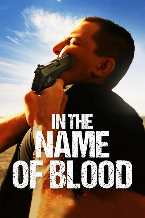 In the Name of Blood poster