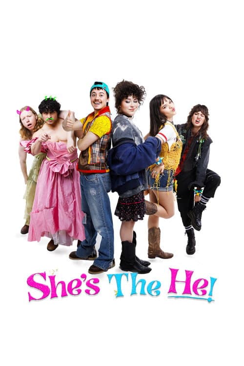 She's the He! poster