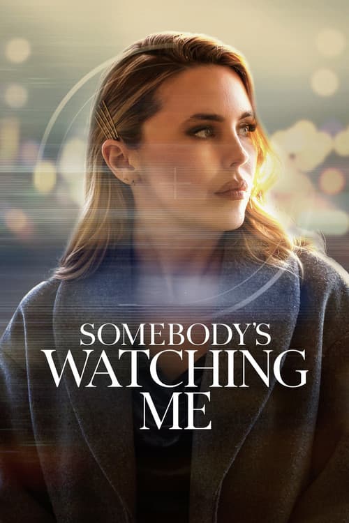 Somebody's Watching Me poster