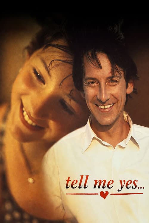 Tell Me Yes... poster