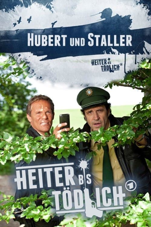 Hubert ohne Staller poster