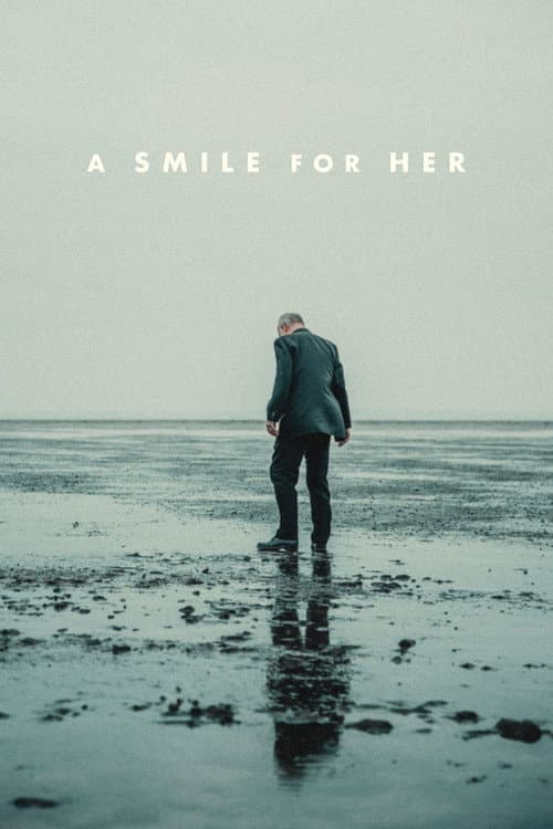 A Smile For Her poster