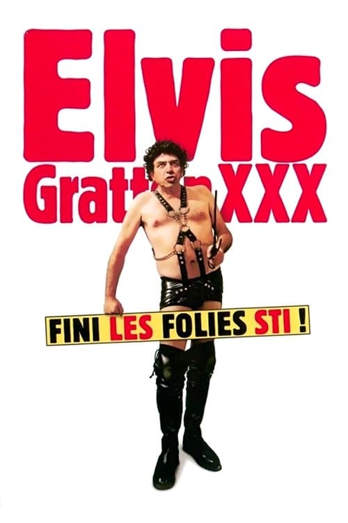 Elvis Gratton 3 : Le retour d'Elvis Wong poster