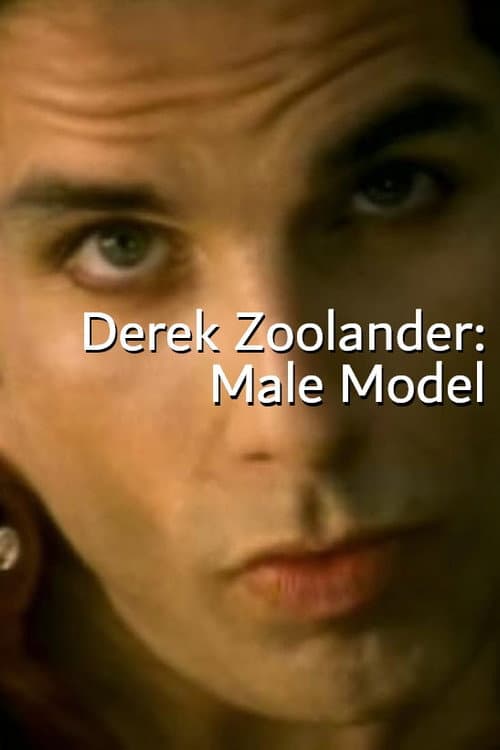 Derek Zoolander: Male Model poster