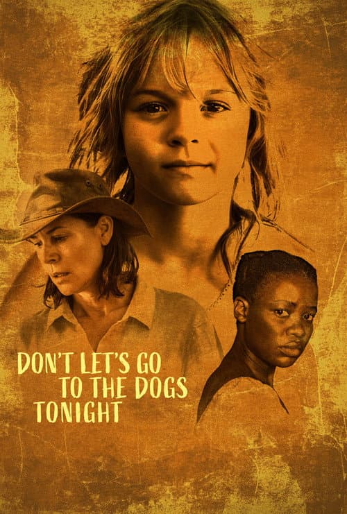 Don't Let's Go to the Dogs Tonight poster